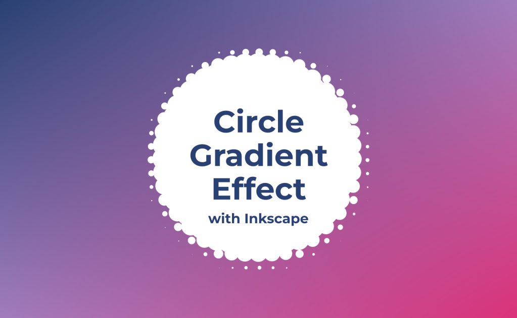 Circle Gradient Effect with Inkscape